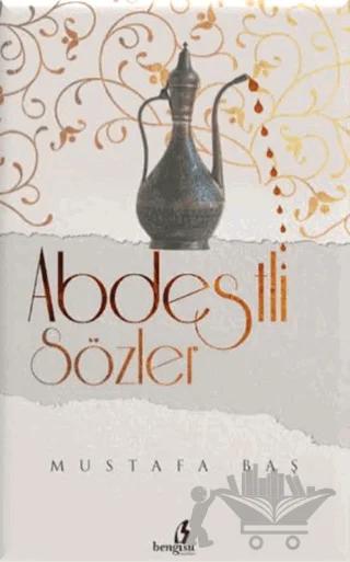 Abdestli Sözler