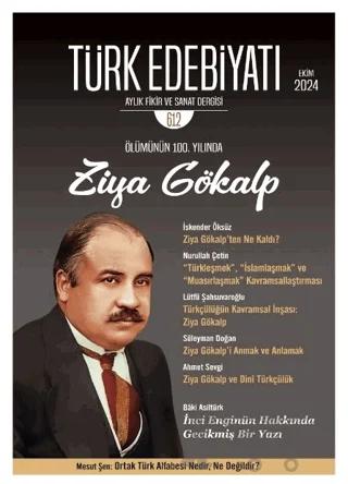 Türk Edebiyatı Aylık Fikir ve Sanat Dergisi Sayı: 612 Ekim 2024