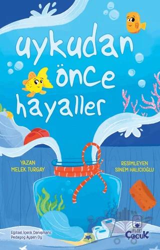 Uykudan Önce Hayaller