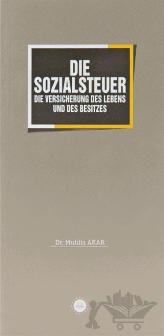 Die Sozialsteuer Malın ve Canın Sigortası Zekat Almanca