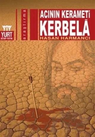 Acının Kerameti Kerbela