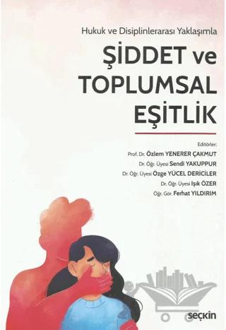 Şiddet ve Toplumsal Eşitlik