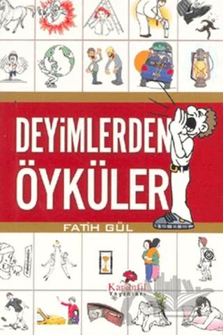Deyimlerden Öyküler