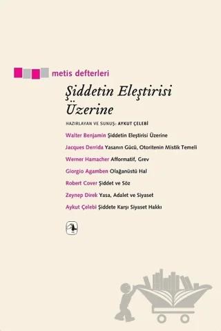 Şiddetin Eleştirisi Üzerine