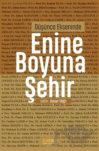 Düşünce Ekseninde Enine Boyuna Şehir