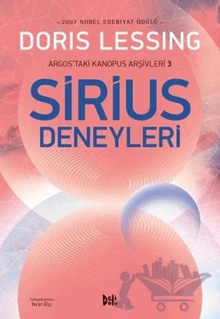 Sirius Deneyleri - Argos'taki Kanopus Arşivleri 3