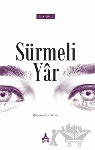 Sürmeli Yar - Bütün Şiirleri 2