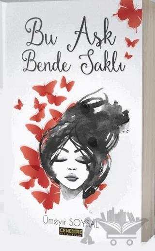 Bu Aşk Bende Saklı