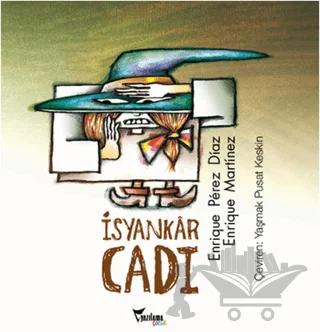 İsyankar Cadı