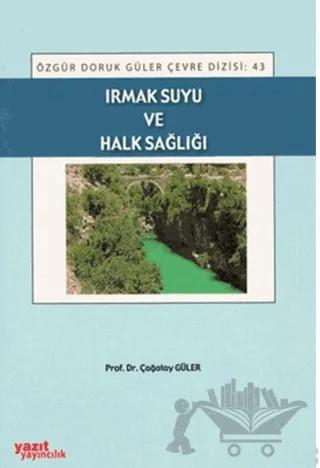 Irmak Suyu ve Halk Sağlığı