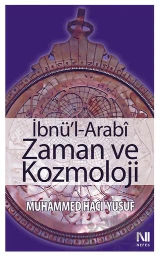İbnü’l-Arabi Zaman ve Kozmoloji