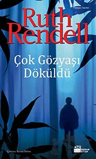 Çok Gözyaşı Döküldü