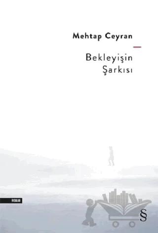 Bekleyişin Şarkısı