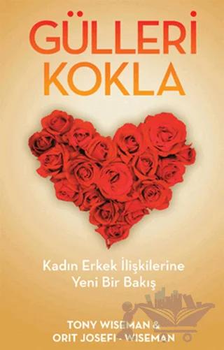 Gülleri Kokla