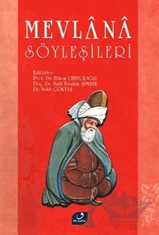Mevlana Söyleşileri