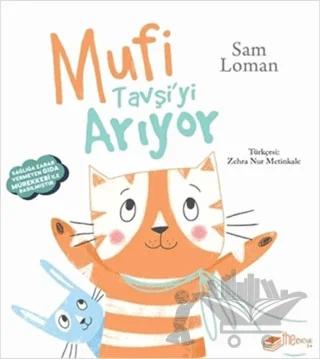 Mufi Tavşi'yi Arıyor