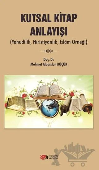 Kutsal Kitap Anlayışı