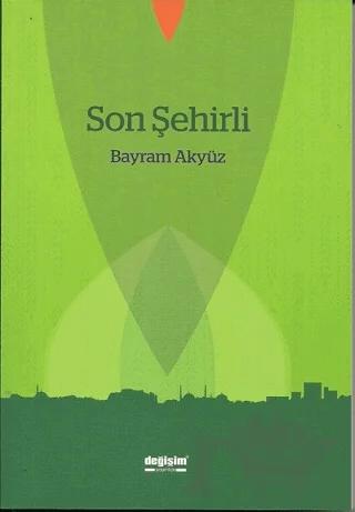 Son Şehirli