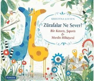 Zürafalar Ne Sever?