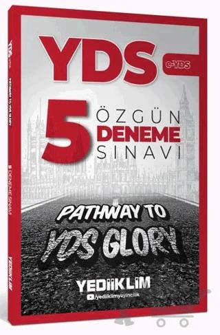 Pathway To YDS Glory e-YDS 5 Özgün Deneme Sınavı