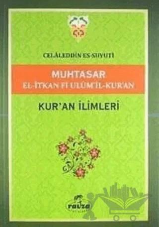 Muhtasar El-İtkan Fi Ulum'il-Kur'an - Kur'an İlimleri