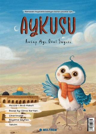 Aykuşu Dergisi - Recep Ayı Özel Sayı