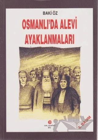 Osmanlı’da Alevi Ayaklanmaları