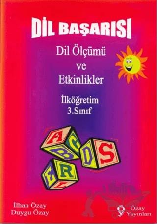 Dil Başarısı - Dil Ölçümü ve Etkinlikler İlköğretim 3. Sınıf