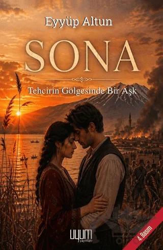 Sona: Tehcirin Gölgesinde Bir Aşk