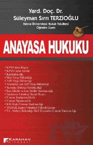 Anayasa Hukuku – Süleyman Sırrı Terzioğlu – Karahan Kitabevi kitap kapağı