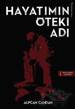 Hayatımın Öteki Adı