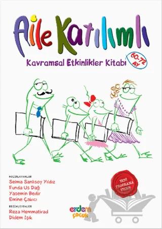 Aile Katılımlı - Kavramsal Etkinlikler Kitabı (60-72 Ay)