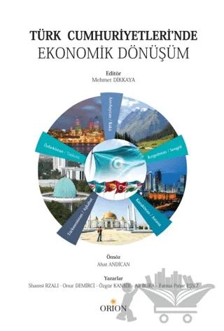 Türk Cumhuriyetleri’nde Ekonomik Dönüşüm