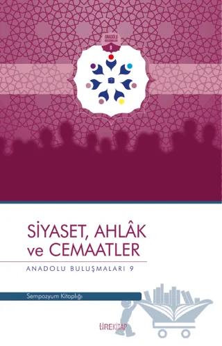 Siyaset, Ahlak ve Cemaatler