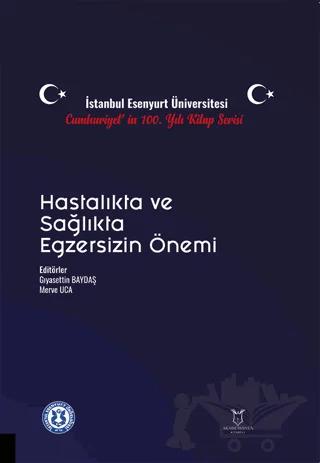 Hastalıkta ve Sağlıkta Egzersizin Önemi