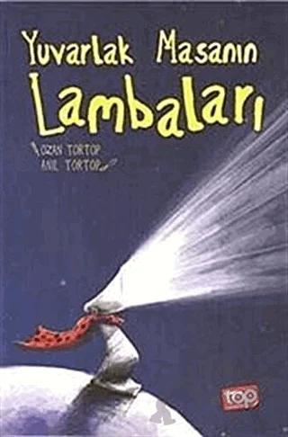 Yuvarlak Masanın Lambaları
