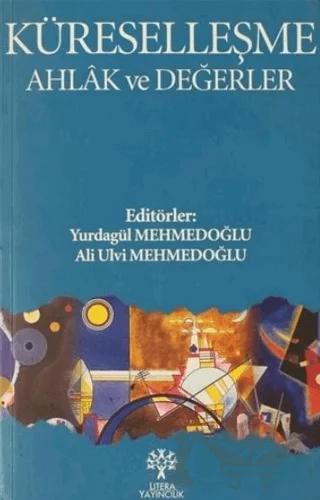 Küreselleşme Ahlak ve Değerler