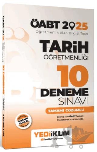 2025 ÖABT Tarih Öğretmenliği Tamamı Çözümlü 10 Deneme Sınavı