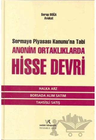 Sermaye Piyasası Kanununa Tabi Ananim Ortaklıklarda Hisse Devri