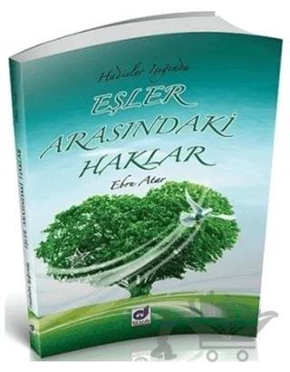 Hadisler Işığında Eşler Arasındaki Haklar
