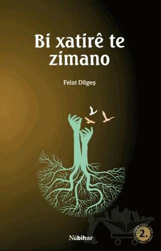 Bi Xatire Te Zimano