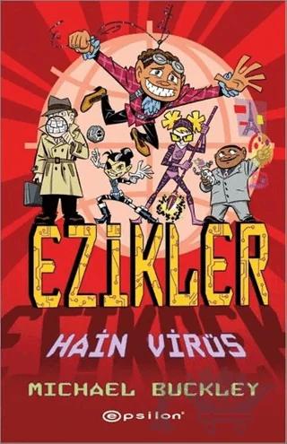 Ezikler - Hain Virüs