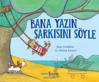 Bana Yazın Şarkısını Söyle