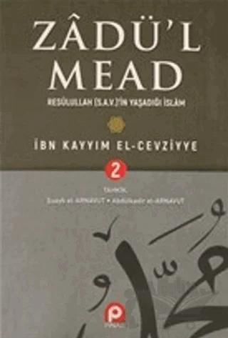 Zadü'l Mead 2.Cilt