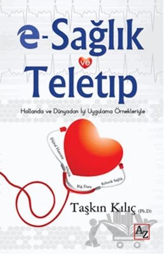 E-Sağlık ve Teletıp