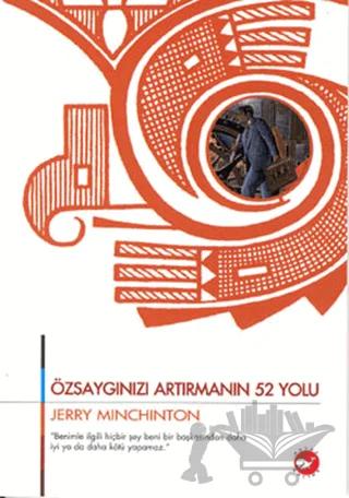 Özsaygınızı Artırmanın 52 Yolu