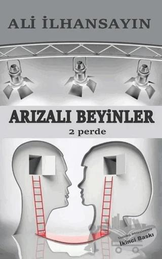 Arızalı Beyinler - 2 Perde