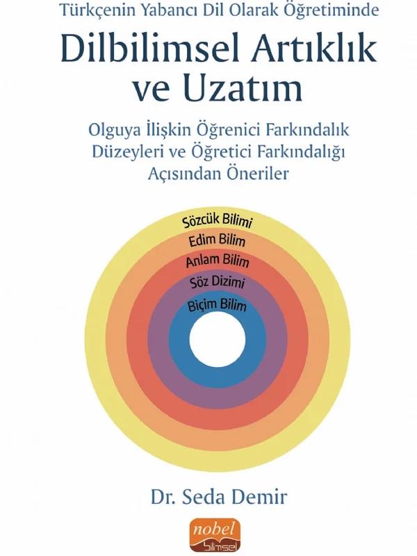 Türkçenin Yabancı Dil Olarak Öğretiminde Yeni Bir Olgu: Dilbilimsel Artıklık ve Uzatım