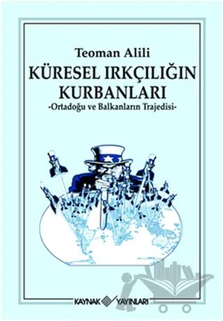 Küresel Irkçılığın Kurbanları