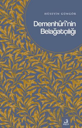Demenhuri'nin Belağatçılığı